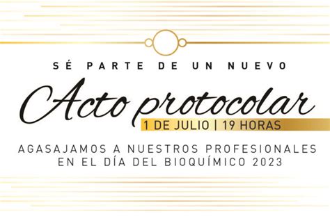 Acto Protocolar Del D A Del Bioqu Mico Colegio De Bioqu Micos