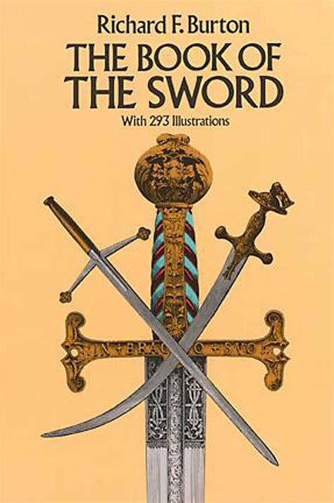 The Book Of The Sword With 293 Illustrations Dover Military History Weapons