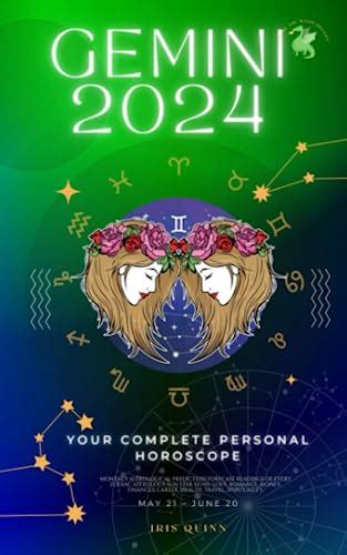 Your Complete Gemini 2024 Personal Horoscope Monthly Astrological Prediction Forecast Readings