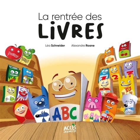 La rentrée des livres de Léa Schneider Album Livre Decitre