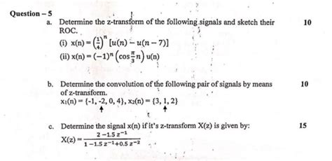 Solved A Determine The Z Transform Of The Following Signals