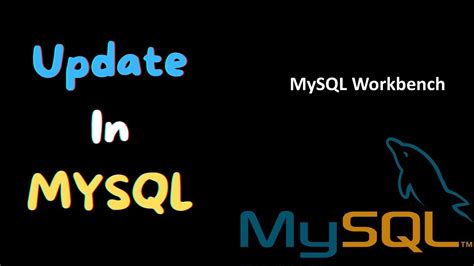 How To Update Data In MySQL Workbench MySQL Tutorial For Beginners