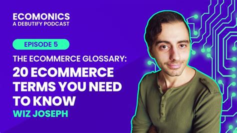 The Ecommerce Glossary Ecommerce Terms You Need To Know Youtube