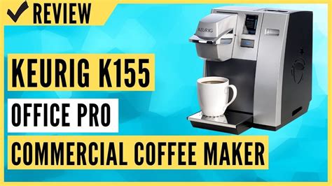 Keurig K155 Office Pro