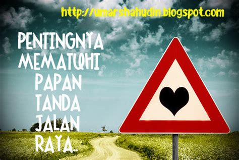 Kepentingan Mematuhi Papan Tanda Jalan Raya