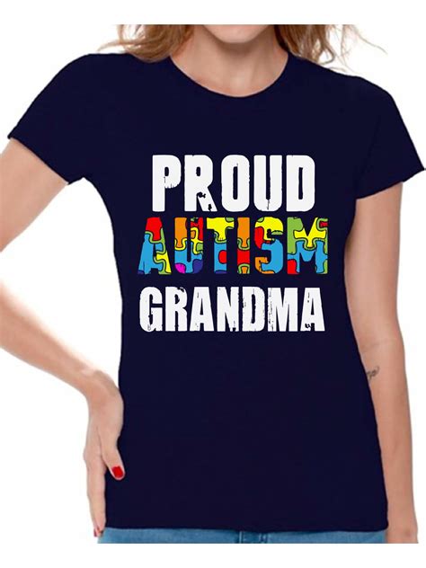 Awkward Styles Proud Autism Grandma Tshirt Womens Autism Shirts Autism