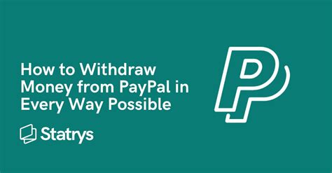 How to Withdraw Money from PayPal in Every Way Possible | Statrys