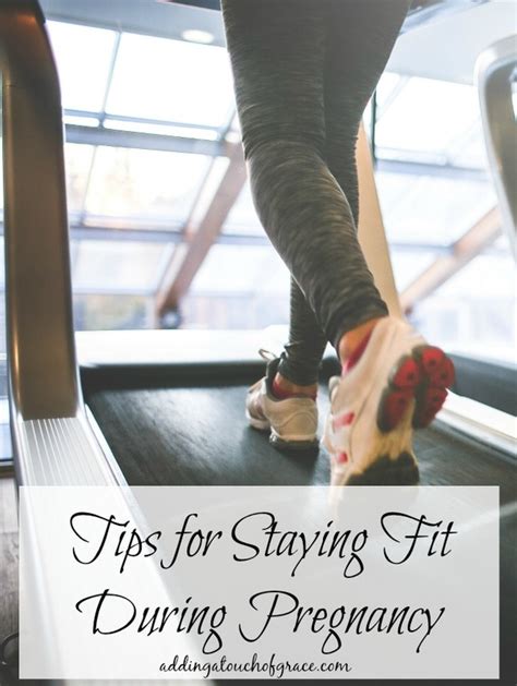 Tips For Staying Fit During Pregnancy A Fit Moms Life