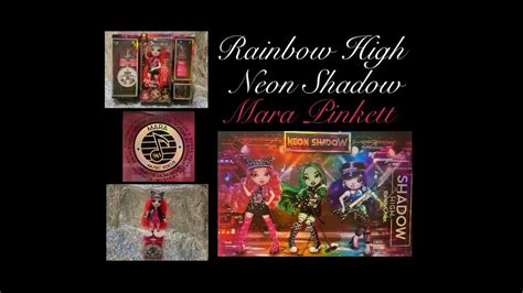 Rainbow High Neon Shadow Mara Pinkett Unboxing Youtube