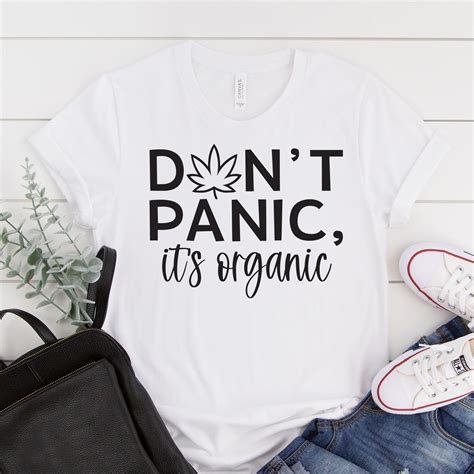 Don T Panic It S Organic SVG Dxf Png Weed Etsy