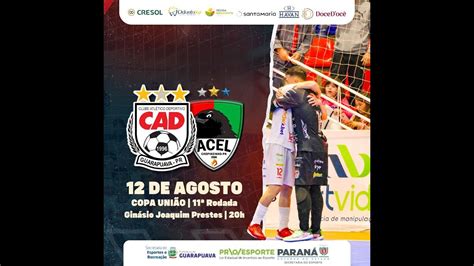 Cad X Acel Chopinzinho Rodada Copa Uni O Masculino Fpfs