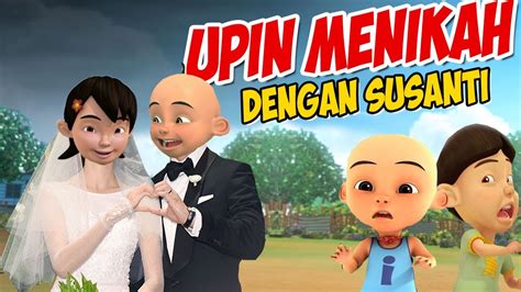 Upin Menikah Sama Susanti Ipin Sedih Gta Lucu Youtube