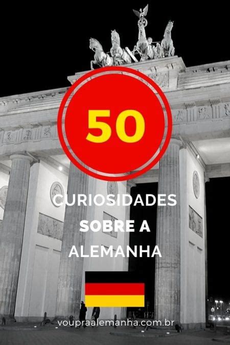 Curiosidade Sobre A Alemanha - 50 curiosidades sobre a Alemanha: cultura, leis, costumes - e muito ...