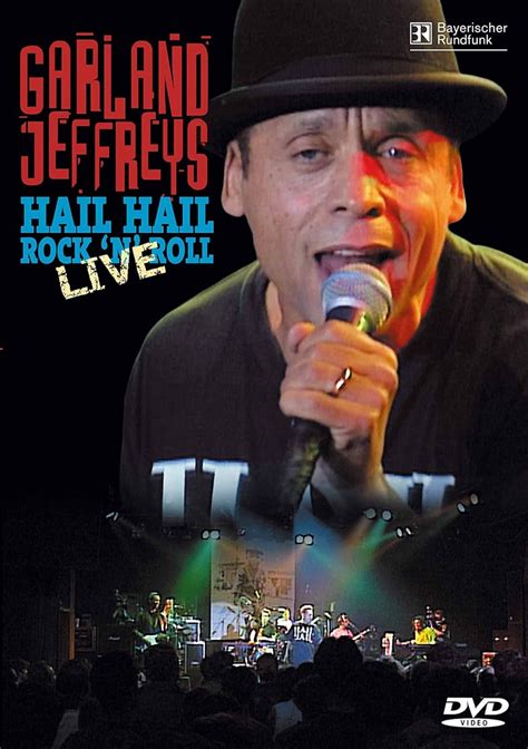 Garland Jeffreys Hail Hail Rock N Roll Live Amazon De Jeffreys