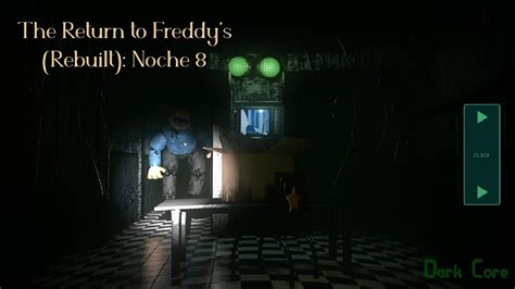 The Return To Freddy S Rebuilt Noche 8 YouTube