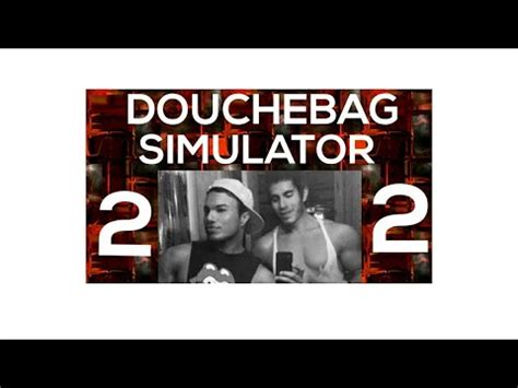 Douchebag Simulator Android Gameplay Youtube