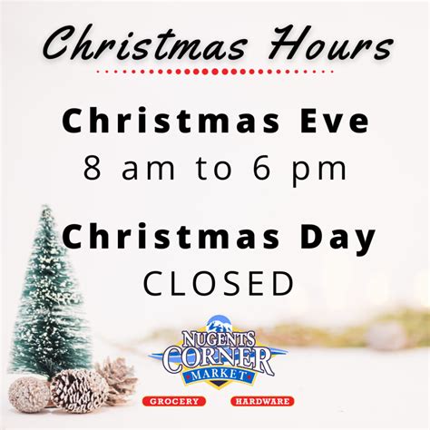 We Are Closed Christmas Day - Nugents Corner Market & Hardware