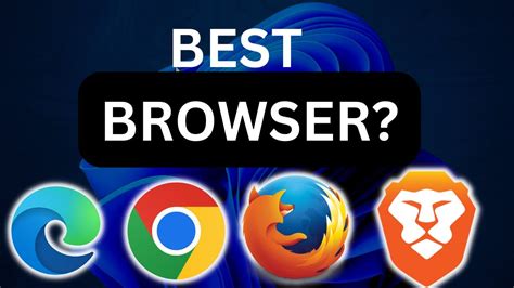 Best Browser Privacy Edge Vs Chrome Vs Firefox Vs Brave Youtube