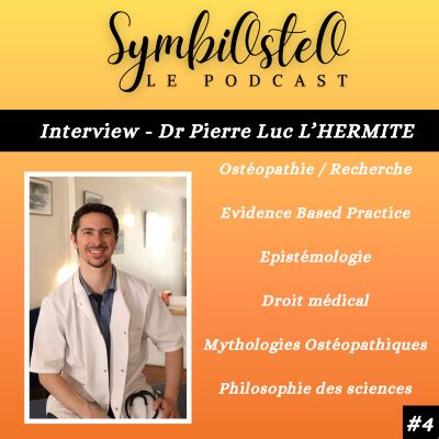 SymbiOsteO Le Podcast 4 Dr Pierre Luc LHermite La Rencontre