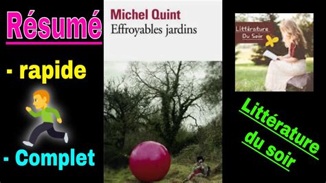 Effroyables jardins résumé rapide Michel Quint YouTube