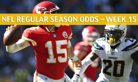 Chargers Vs Chiefs Predictions Picks Odds Preview Week 15 2018