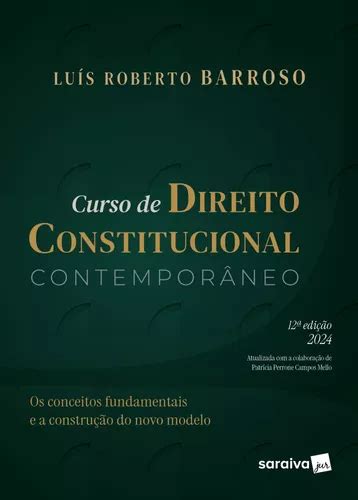 Curso De Direito Constitucional Contemporâneo 12ª Edição 2024 Frete