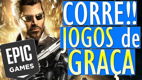 Epic Games Libera Novos Jogos Gr Tis Incluindo Deus Ex Mankind Divided