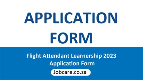 Flight Attendant Learnership 2023 Application Form Jobcare