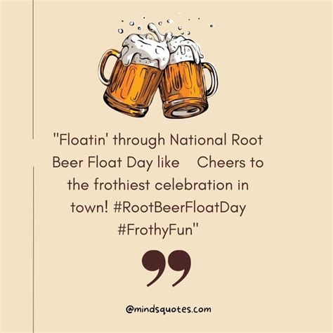 50 Best National Root Beer Float Day Quotes Wishes And Messages