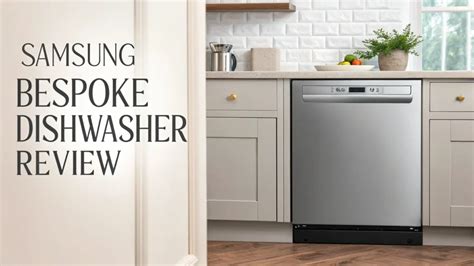 samsung bespoke dishwasher review      choice