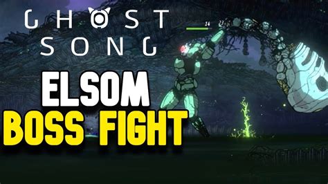 Elsom The Ogre Boss Fight Ghost Song Youtube