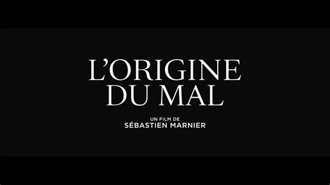 L Origine Du Mal Bande Annonce Hd Youtube