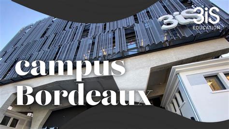 CAMPUS BORDEAUX 3iS 2022 YouTube