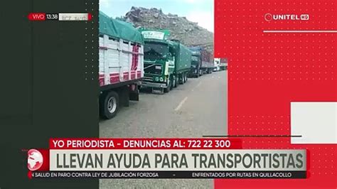 Cochabamba Recolectan V Veres Para Transportistas Que Quedaron Varados