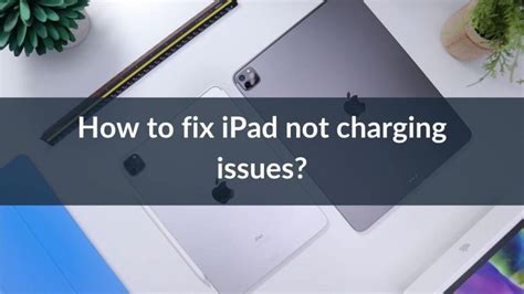 IPad Not Charging Heres Our Guide On How To Fix It TechieTechTech