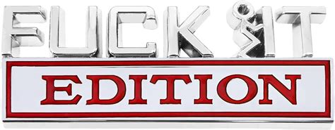 Amazon Dickno Fuck It Edition Emblem For Car Auto Fender Bumper Decoration Stickers