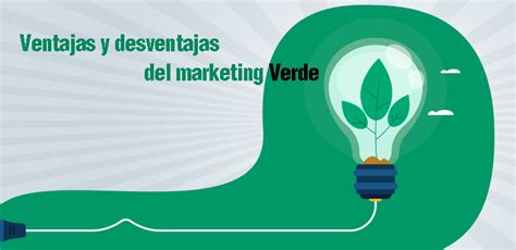 Ventajas Y Desventajas Del Marketing Verde Simbol Zate