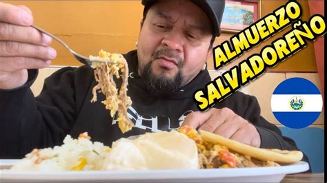 Rico Almuerzo Salvadoreño Carne Deshilada 🇸🇻🇸🇻🇸🇻 Youtube