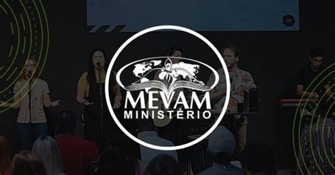 Culto MEVAM Fortaleza Visitantes Em Fortaleza Sympla