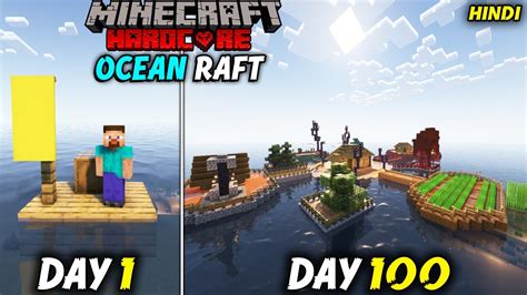 I Survived 100 DAYS ON A RAFT In Minecraft Hardcore YouTube