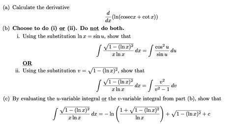 Solved A Calculate The Derivative D Lncosecx Cotx Dx