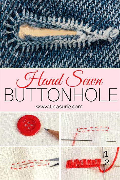 Hand Sewn Buttonhole Easy Way To Do It Treasurie Hand Stitching