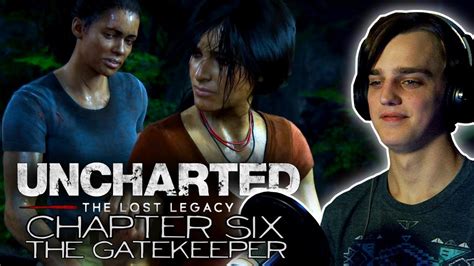 Uncharted The Lost Legacy Chapter The Gatekeeper Youtube