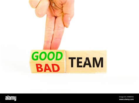 good  bad team symbol concept words good team bad team  wooden