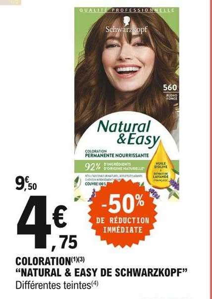 Promo Coloration Natural Easy De Schwarzkopf Chez E Leclerc