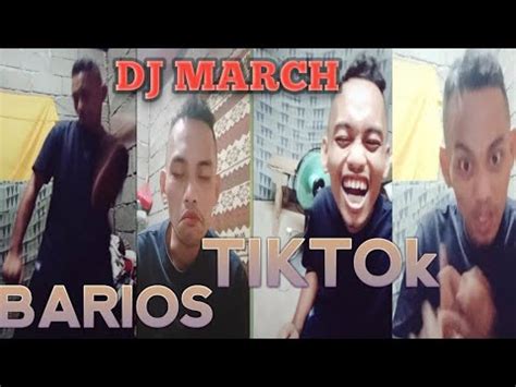 Tiktok Dj March Barios May Vlog Bisaya Tiktoker Youtube