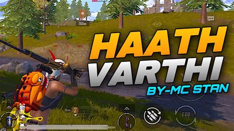 Mc Stan Haath Varthi Fingers Gyroscope Bgmi Montage Youtube