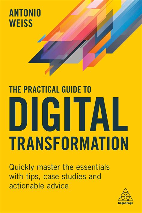 The Practical Guide To Digital Transformation