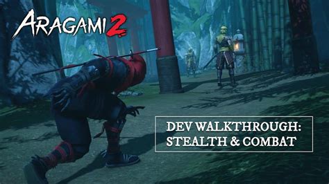 Aragami Developer Walkthrough Showcases Enhanced Stealth And Combat