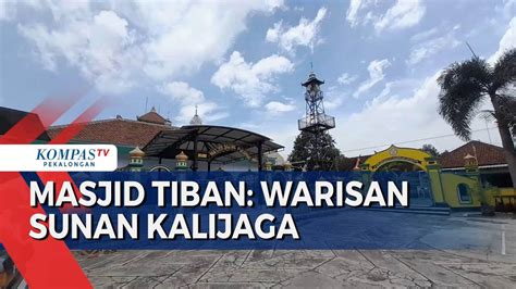 Masjid Tiban Peninggalan Sunan Kalijaga Di Klaten Misteri Benda Kuno